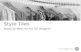 Style Tiles: Ready to Wear for the UX Designer