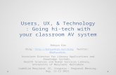 Users, UX, and Technology: Going hi-tech with your classroom AV system