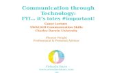 Communication through technology: FYI its totes #important!