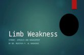 unilateral & bilateral limb weakness , stroke approach