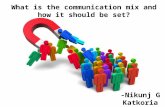 16-4 (what is communications mix, and how it should be set)