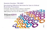 Impact 2011 2667 - Developing effective services for use in critical business processes