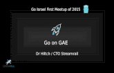 Go on GAE (Go Israel Meetup)
