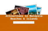 Malaysia Islands and Beaches - Cuti-cuti Malaysia
