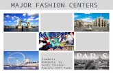 Major fashion centers
