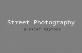 Street Photography - A Brief History