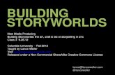Building Storyworlds - lecture from 9.26.12 class