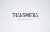 Transmedia 101