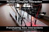 Prototyping new interactions. Non-conventional interaction techniques