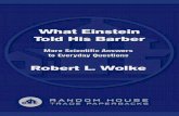 What einstein told his barber more scientific answers to everyday questions