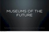 Museums of the Future