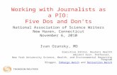 Working with Journalists as a PIO: Five Do's and Don't's
