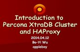 2014 OSDC Talk: Introduction to Percona XtraDB Cluster and HAProxy