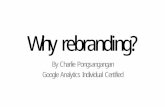 Why rebranding?
