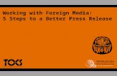 Working with Foreign Media: Building Good Press Releases