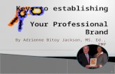 Developing your professional brand