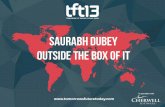 TFT13 - Saurabh Dubey, Outside the Box of IT