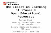 Terese Bird The Impact on Learning of iTunes U OER