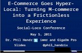 M-Commerce - Social-Loco Slides - Dr. Phil Hendrix, immr