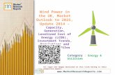 Wind Power in the UK, Market Outlook to 2025, Update 2014 - Capacity, Generation, Levelized Cost of Energy (LCOE), Investment Trends, Regulations and Company Profiles
