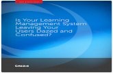 Is Your Learning Management system Leaving Your Users Dazed and Confused?