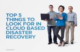 Top 5 Things to Look for in Cloud-Based Disaster Recovery