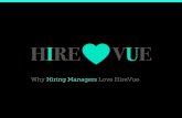 Why Hiring Managers Love HireVue