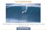 Ciceron MBA Session 5: “Are Brands in Crisis Mode or at the Beginning of a New Golden Era?”