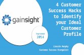 4 Customer Success Data Hacks to Identify your Ideal Customer Profile