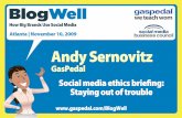 BlogWell Atlanta Social Media Case Study: Ethics, presented by Andy Sernovitz