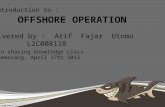 Offshore operation