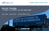 Social Design - Making it a better cat and mouse game - #socialbydesign