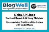 BlogWell DC Social Media Case Study: Delta Air Lines, presented by Rachael Rensink & Jerry Fletcher
