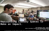 Work Ready/College Ready: Repurposing Library Spaces to Make an Impact