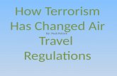 How terrorism has changed airport regulations