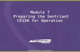 Preparing the Sentriant CE150 for Operation Module 7 -  - Training Sample