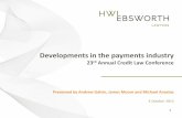 Andrew Galvin, Michael Anastas and James Moore, Hwl Ebworth: Developments in the payments industry