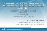 CrossMark: Standardizing Funding Information in Scholarly Journal Articles 2010 CrossRef Annual Meeting