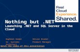 Nothing but .NET - Launching .NET and SQL Server in the Cloud