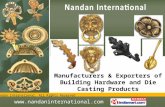 Zinc Die Cast Hardwares by Nandan International Aligarh
