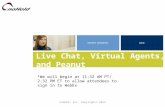Webinar: Live Chat, Virtual Agents and Peanut Butter & Jelly