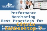 Citrix XenDesktop 7 Performance Monitoring Best Practices