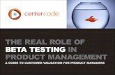 The Real Role of Beta Testing in Product Management