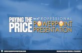 Paying the Price for a Professional PowerPoint Presentation