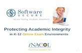 Protecting Academic Integrity in K-12 Online Exam Environments