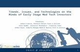 Trends, issues and technologies on the minds of early stage med tech investors