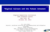 Digital Culture and the Future Internet
