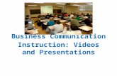 Teaching Business Communication: Videos and Presentations