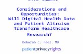 iHT2 Health IT Summit in Austin 2012 – Deborah C. Peel, MD, Founder and Chair, Patient Privacy Rights, ase Study “Considerations and Opportunities: Will Digital Health Data and