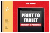 From Print to Tablet: Publishing Today